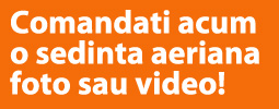 Comanda acum o sedinta aeriana foto sau video